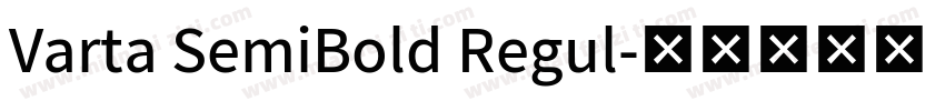 Varta SemiBold Regul字体转换
